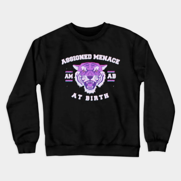 assigned menace at birth Crewneck Sweatshirt by remerasnerds